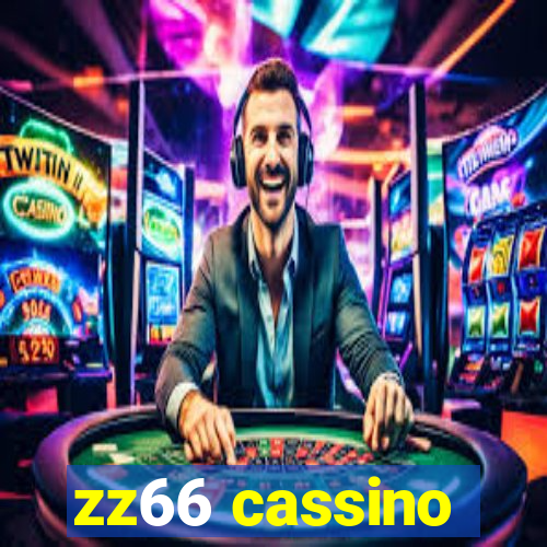 zz66 cassino